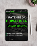PATENTE DA PRIVATISTA - LA GUIDA DEFINITIVA